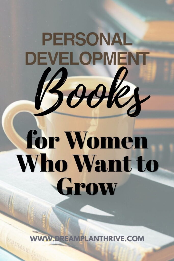 Personal Development Book Stack 20 Best Personal Development Books For Women